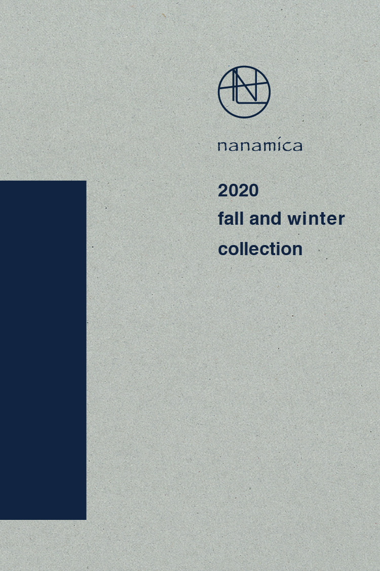 2020 fall and winter collection ｜ nanamica